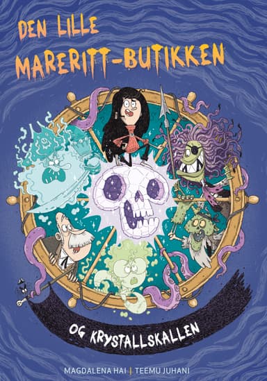 Omslag av "Den lille mareritt-butikken og krystallskallen"