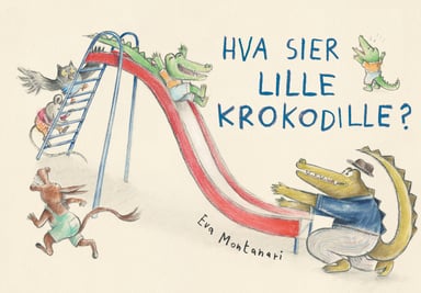 Omslag av "Hva sier Lille Krokodille?"
