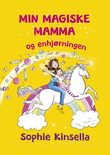 Omslag av "Min magiske mamma og enhjørningen"