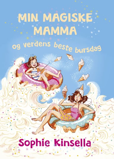 Omslag av "Min magiske mamma og verdens beste bursdag"
