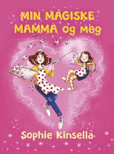 Omslag av "Min magiske mamma og meg"