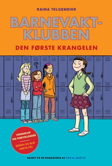 Barnevaktklubben 3: Den første krangelen