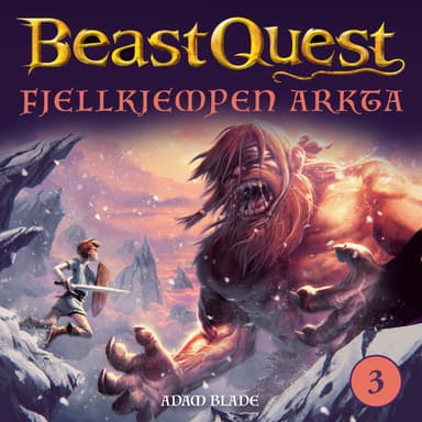 Beast Quest - Fjellkjempen Arkta