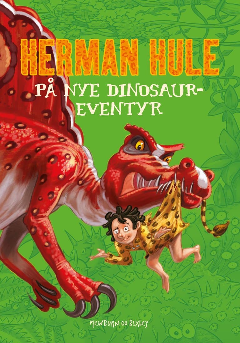 Omslag Herman Hule på nye dinosaureventyr av Kyle Mewburn (Heftet)