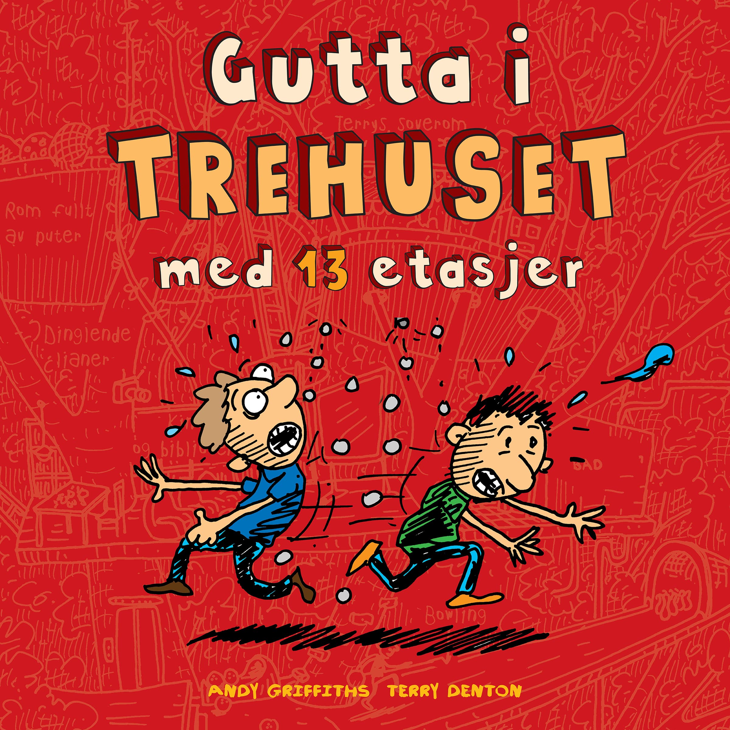 Omslag Gutta i trehuset med 13 etasjer av Andy Griffiths (Lydbok)