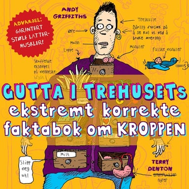 Omslag av "Gutta i trehusets ekstremt korrekte faktabok om kroppen"