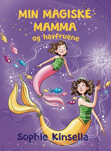 Min magiske mamma og havfruene