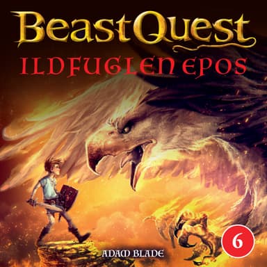 Beast Quest - Ildfuglen Epos