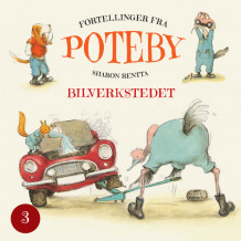 Poteby - Bilverkstedet av Sharon Rentta (Nedlastbar lydbok)