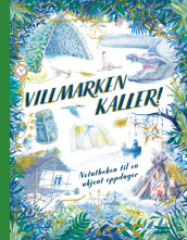 Omslag - Villmarken kaller!