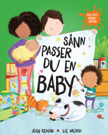 Sånn passer du en baby av Jean Reagan (Innbundet)