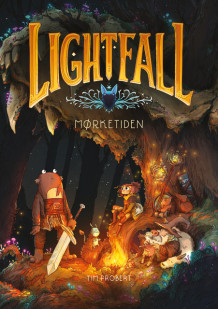 Lightfall 3: Mørketiden av Tim Probert (Innbundet)