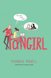 Fangirl av Rainbow Rowell (Innbundet)